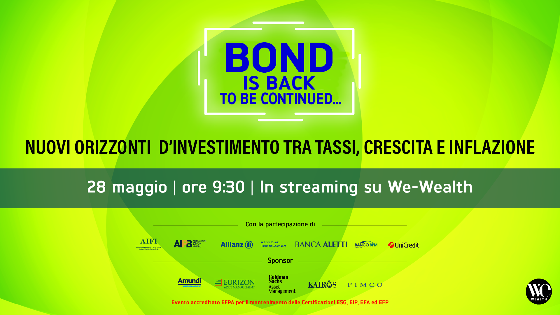 EVENTO BOND IS BACK WE WEALTH