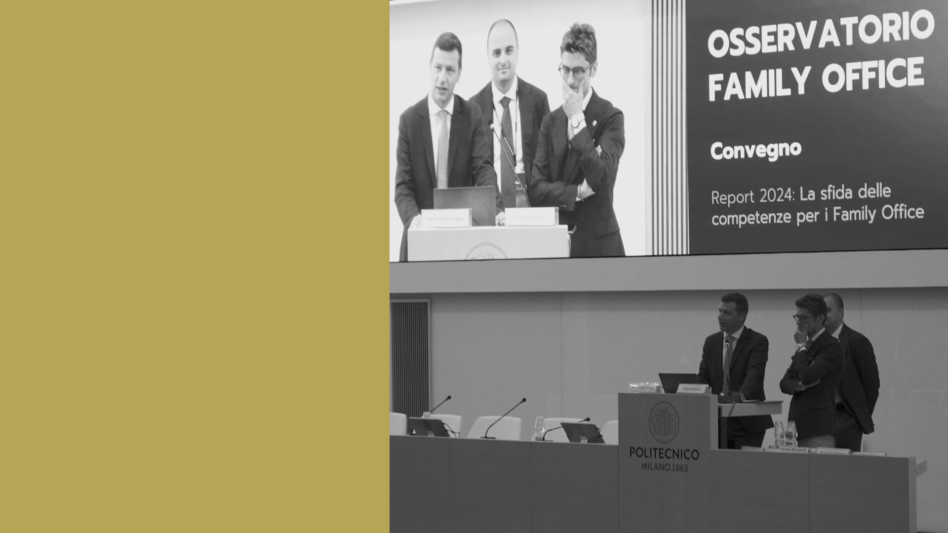 Un'immagine in bianco e nero di quattro uomini sul palco durante una conferenza al Politecnico di Milano. Appaiono su un grande schermo in alto, accanto al testo "Osservatorio Family Office" e "Convegno". Lo sfondo include posti a sedere e un leggio.