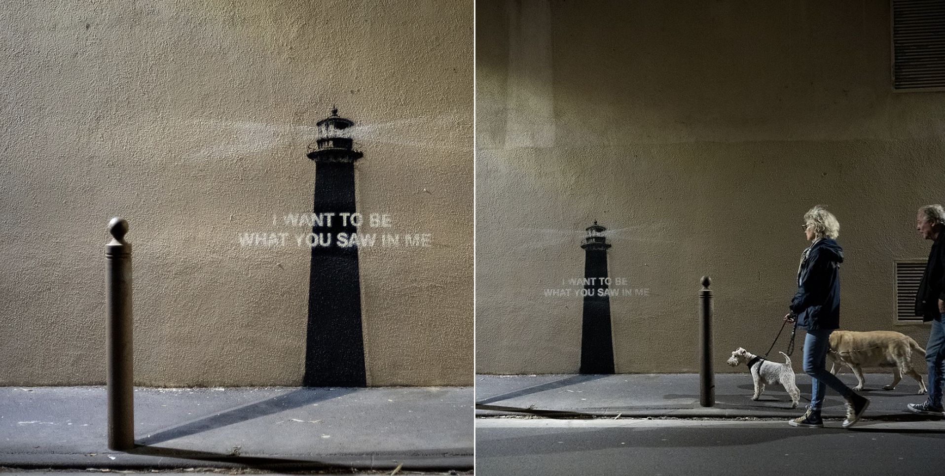 Un murale su un muro, che ricorda l'opera ultima di Banksy, mostra un faro che proietta un'ombra con la scritta "Voglio essere ciò che hai visto in me". Nella seconda immagine, due persone portano a spasso i cani davanti al murale di notte.
