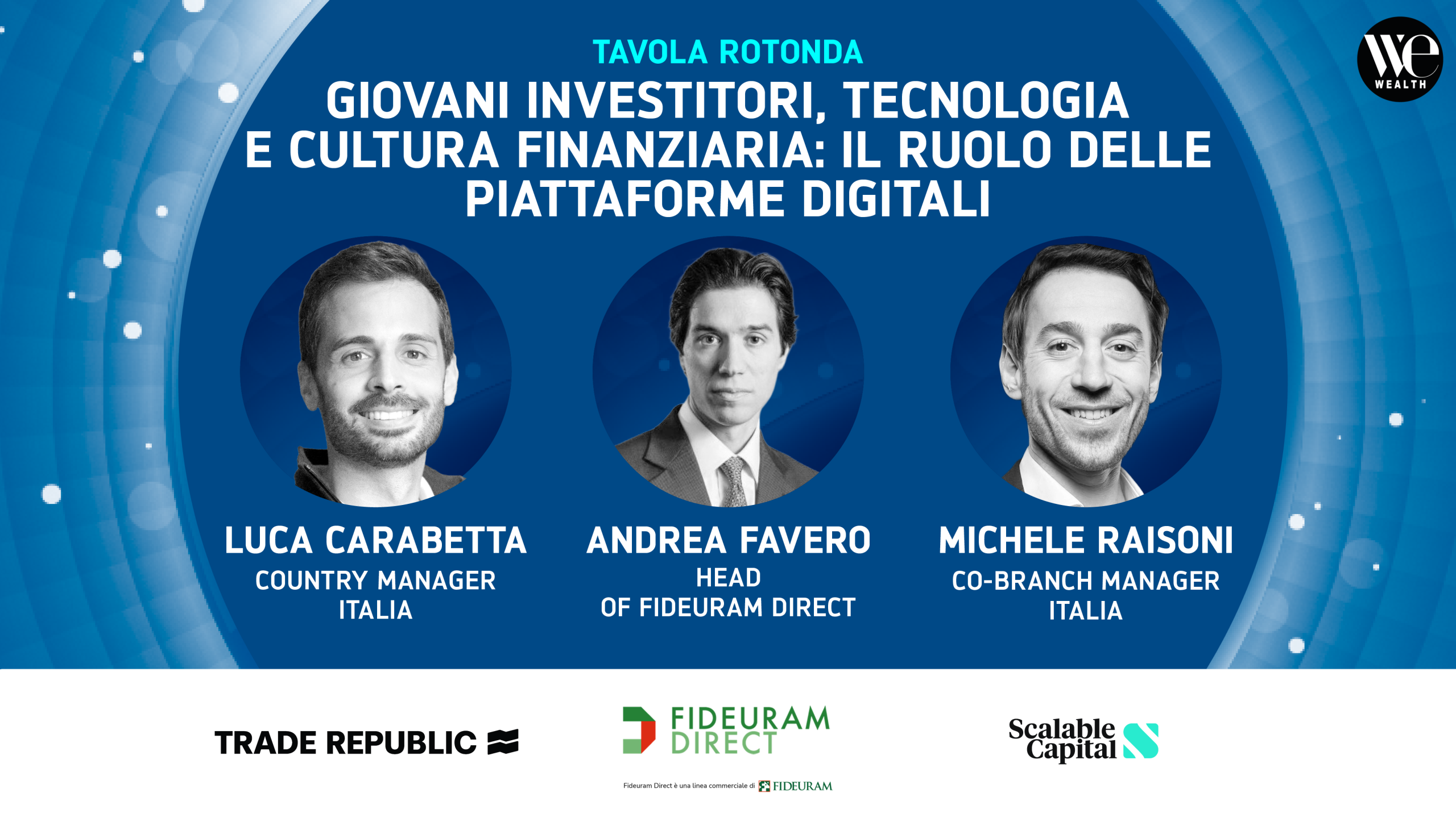 Tre uomini sorridono. Titolo: Giovani investitori, tecnologia e cultura finanziaria.