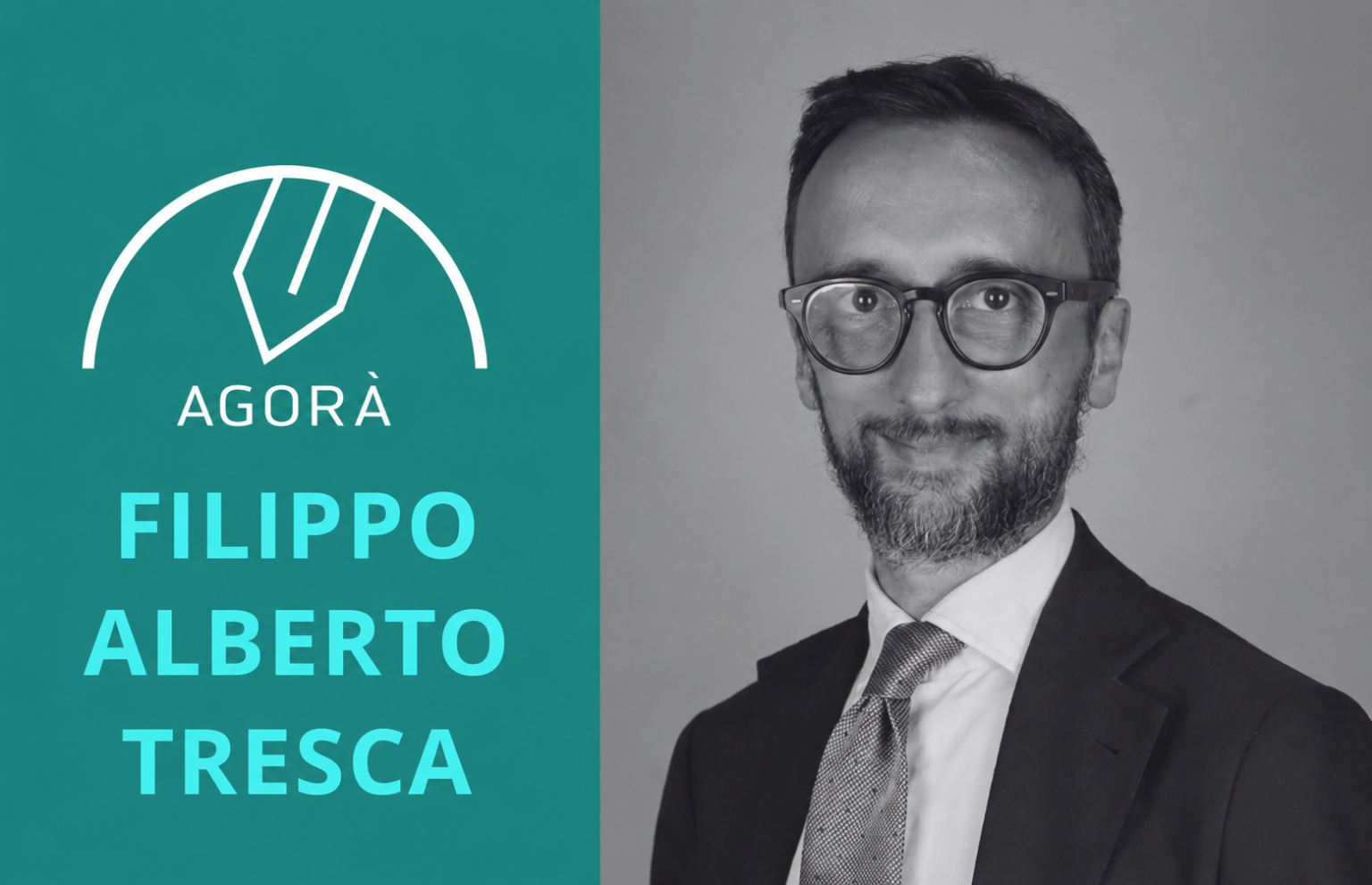 Uomo con occhiali e barba, abito scuro, cravatta. Testo "AGORÀ FILIPPO ALBERTO TRESCA".