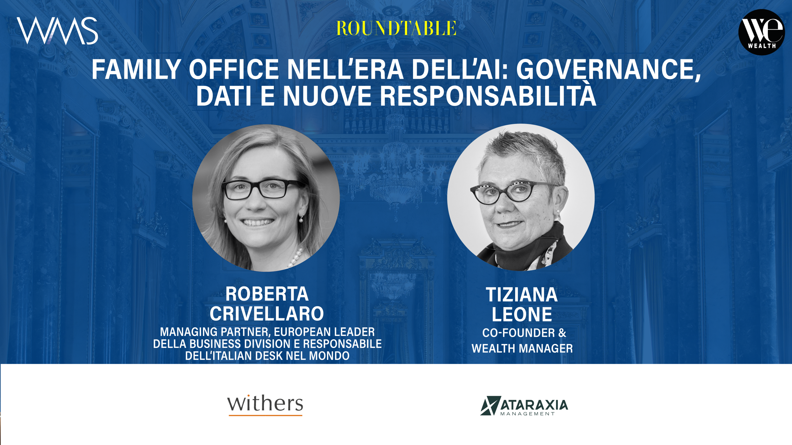 Roundtable: Family Office nell'era dell'AI. Roberta Crivellaro e Tiziana Leone.