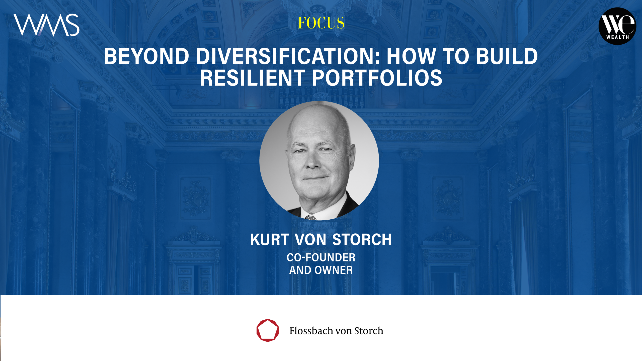 Kurt von Storch, co-founder and owner, featured in a presentation on resilient portfolios.