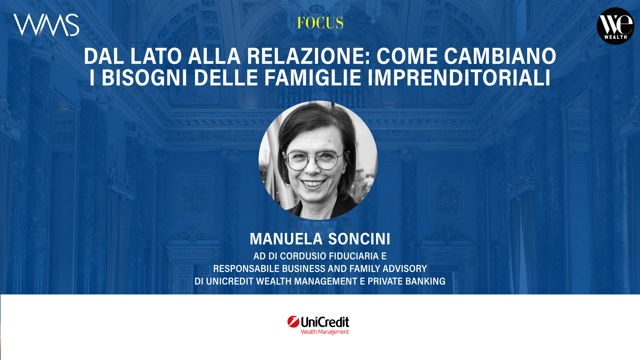 Manuela Soncini, AD di Cordusio Fiduciaria, Responsabile Business and Family Advisory di UniCredit Wealth Management.